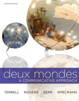 Deux Mondes Looseleaf+connect French Plus (Includes Workbook/Lab Manual)