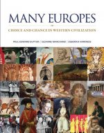 Many Europes with Connect Plus Access Code: Choice and Chance in Western Civilization