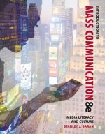 Introduction to Mass Communication with Connect Plus Access Code: Media Literacy and Culture