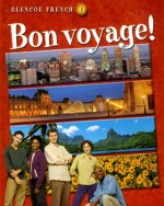 Glencoe French 1 Bon Voyage!