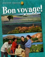 Glencoe French 1a Bon Voyage!