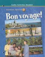Bon Voyage! Level 3 Audio Activities Booklet