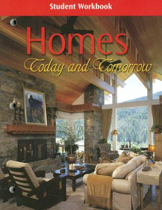Homes Today and Tomorrow