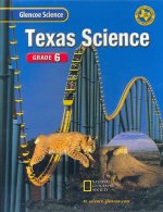 Glencoe Science Texas Grade 6 Student Edition 2002
