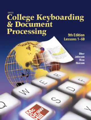 Gregg College Keyboarding and Document Processing (Gdp), Lessons 61-120, Kit 2, Word 2000