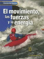 El Movimiento, las Fuerzas y las Energia