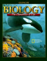 Biology: The Dynamics of Life