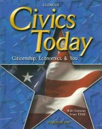 Civics Today: Citizenship, Economics, & You