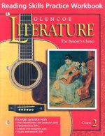 Glencoe Literature: Course 2: The Reader's Choice: Reading Skills Practice Workbook
