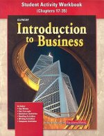 Introduction to Business, Student Activity Workbook Chapters 17-35