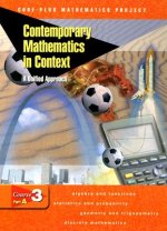 Contemporary Mathematics in Context Course 3 Part A: A Unified Approach