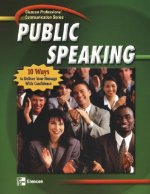 Professional Communication Series: Public Speaking, Student Edition