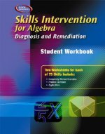 Skills Intervention for Algebra Student Workbook: Diagnosis and Remediation