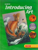 Introducing Art, Grade 6, Student Edition 2005