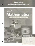 Mathematics: Applications and Concepts, Course 3, Study Guide and Intervention Workbook