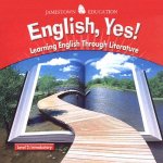 Jamestown Education: English, Yes!: Level 2: Introductory, Learning English Through Literature