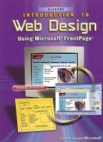 Introduction to Web Design, Using Microsoft FrontPage, Student Edition