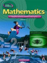 Mathematics: Applications and Concepts: Course 3