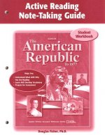 The American Republic to 1877, Active Note-Taking Guide: Student Workbook