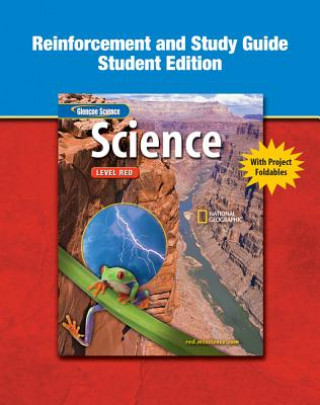 Glencoe Science Study Guide and Reinforcement: Level Red