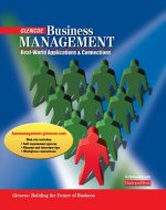 Business Management: Real-World Applications and Connections, Student Workbook