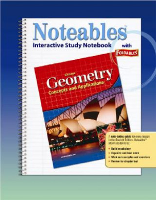 Geometry: Concepts and Applications: Interactive Study Notebook with Foldables