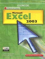 Microsoft Excel 2003: Real World Applications