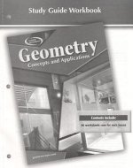 Geometry Study Guide Workbook: Concepts and Applications