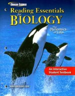 Reading Essentials for Biology: The Dynamics of Life