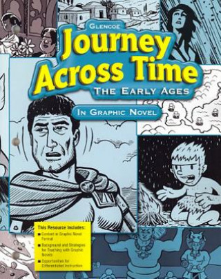 Journey Across Time: The Early Ages in Graphic Novel