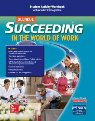Succeeding in the World of Work Student Activity Workbook: With Academic Integration
