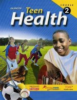 Teen Health, Course 2, Student Edition