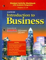 Glencoe Introduction to Business Student Activity Workbook: With Academic Integration Chapters 17-35