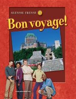 Glencoe French 1: Bon Voyage!