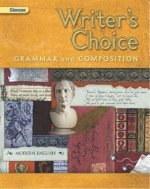 Writer's Choice, Grade 10: Grammar and Composition