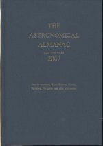 Astronomical Almanac for the Year 2007 and Its Companion, the Astronomical Almanac Online