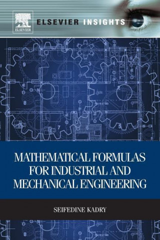 Mathematical Formulas for Industrial and Mechanical Engineering