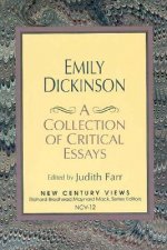 Emily Dickinson: A Collection of Critical Essays