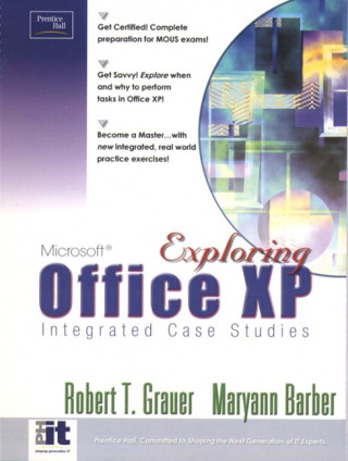 Exploring Microsoft Office XP-Integrated Exercises