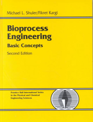 Bioprocess Engineering: Basic Concepts
