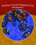 Building Cultural Intelligence (CQ): Nine Megaskills