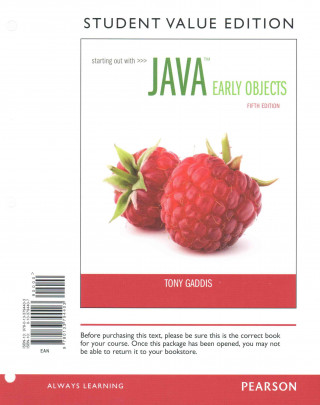 Starting Out with Java: Early Objects, Student Value Edition Plus Myprogramminglab with Pearson Etext -- Access Card Package