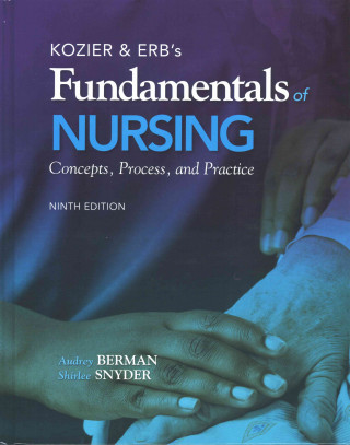 Kozier & Erb's Fundamentals of Nursing Plus Mynursing Lab with Pearson Etext -- Access Card Package