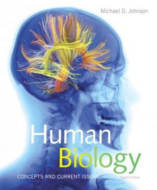 Human Biology: Concepts and Current Issues Plus Masteringbiology with Etext -- Access Card Package