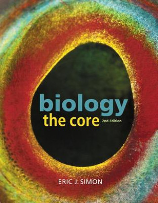 Biology: The Core Plus Masteringbiology with Etext -- Access Card Package