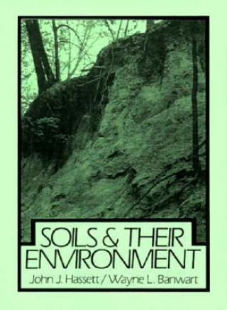 Soils and Their Environment