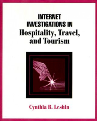 Internet Investigations in Hospitality, Travel, and Tourism