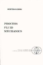 Process Fluid Mechanics