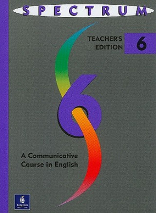 Spectrum: A Communicative Course in English, Level 6