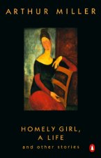 Homely Girl, a Life: And Other Stories